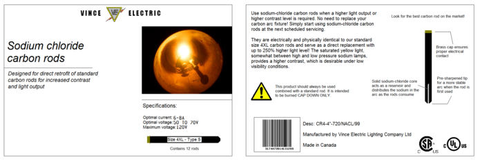 Sodium-chloride carbon rods - Front and back labels
Here are the front and back label of the size 4XL NaCL carbon rods packaging.

Should I start a carbon arc lighting business, NaCl carbon rods will be sold in this packaging!
Keywords: Gear
